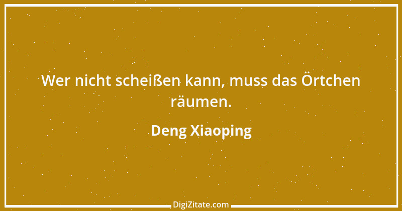 Zitat von Deng Xiaoping 5