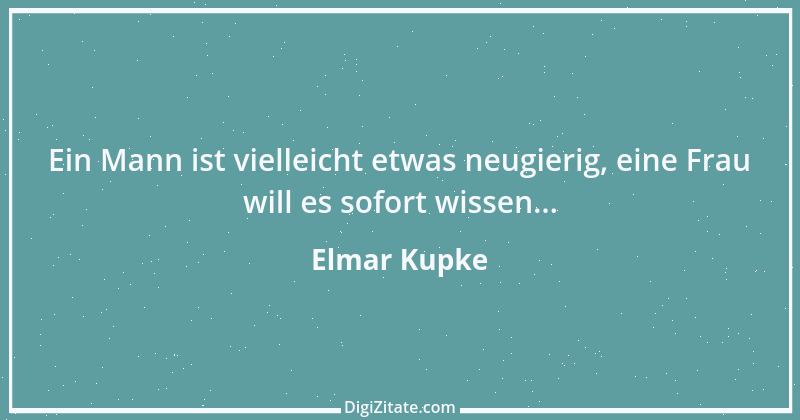 Zitat von Elmar Kupke 883