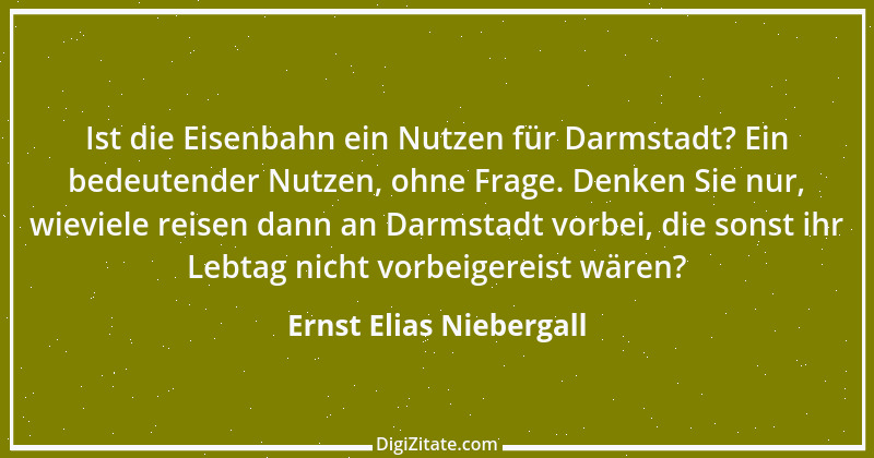 Zitat von Ernst Elias Niebergall 1