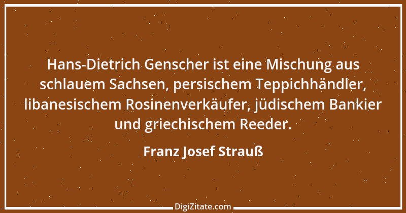 Zitat von Franz Josef Strauß 17