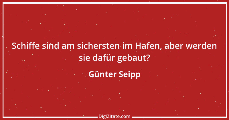 Zitat von Günter Seipp 41