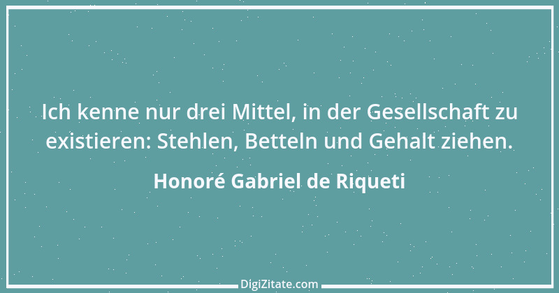 Zitat von Honoré Gabriel de Riqueti 8