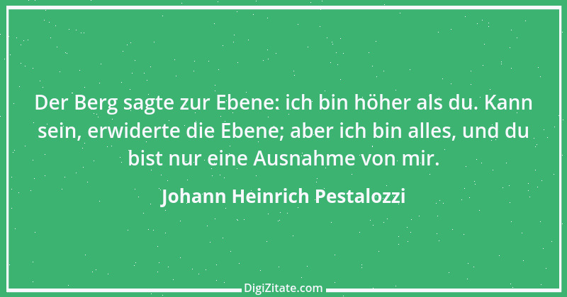 Zitat von Johann Heinrich Pestalozzi 24