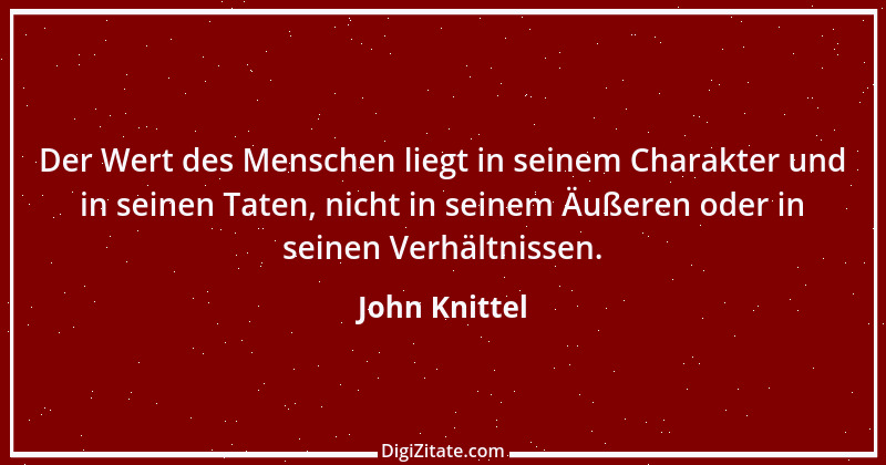 Zitat von John Knittel 129