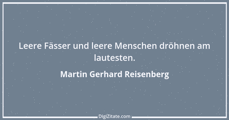 Zitat von Martin Gerhard Reisenberg 1868