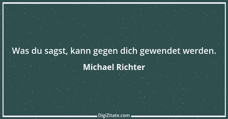 Zitat von Michael Richter 410