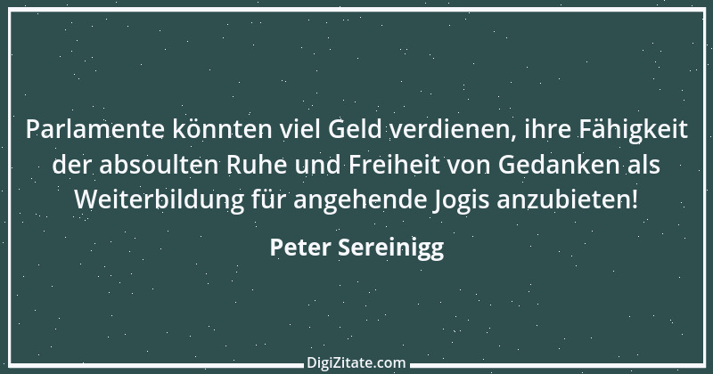 Zitat von Peter Sereinigg 38