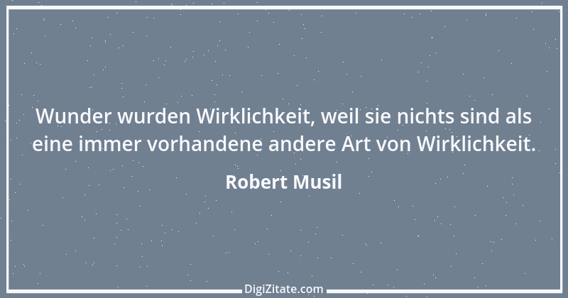 Zitat von Robert Musil 27