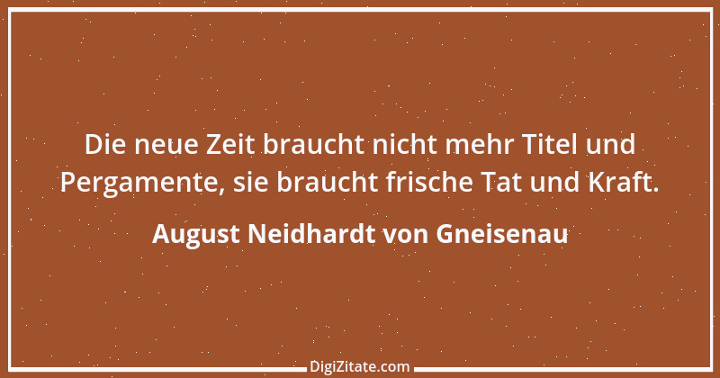 Zitat von August Neidhardt von Gneisenau 4