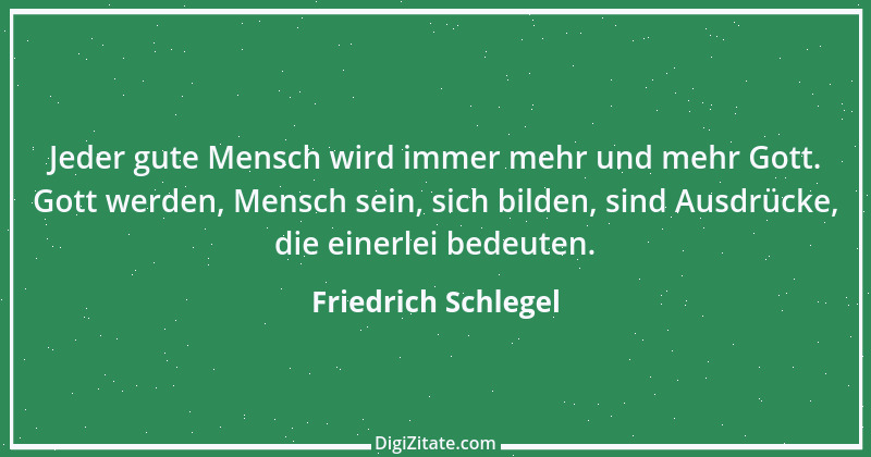 Zitat von Friedrich Schlegel 101