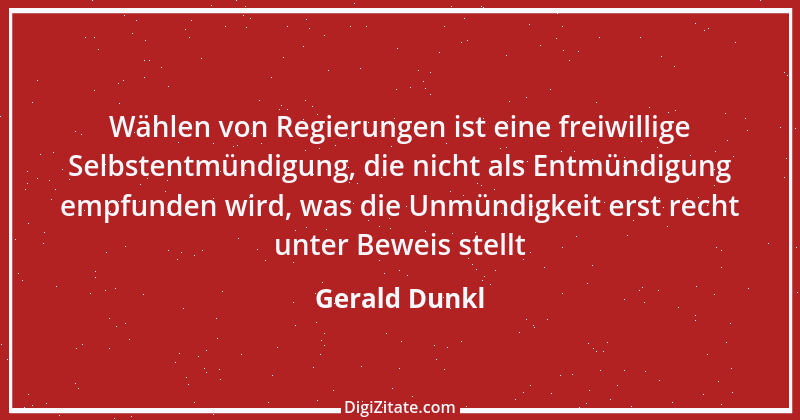 Zitat von Gerald Dunkl 88