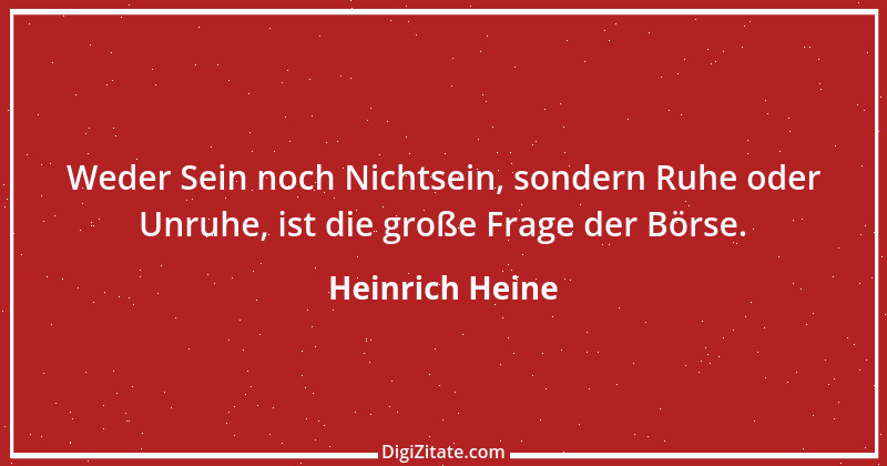 Zitat von Heinrich Heine 469