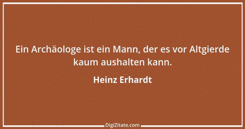 Zitat von Heinz Erhardt 32