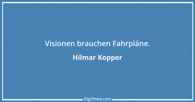 Zitat von Hilmar Kopper 6