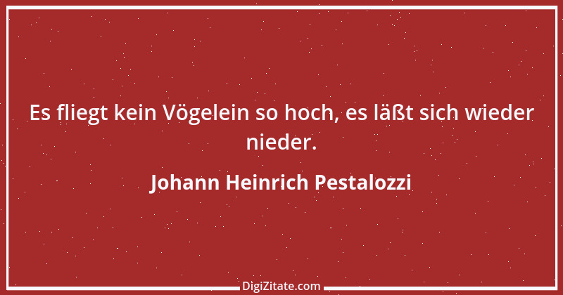 Zitat von Johann Heinrich Pestalozzi 25