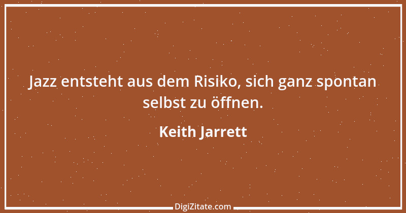 Zitat von Keith Jarrett 2