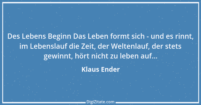 Zitat von Klaus Ender 227