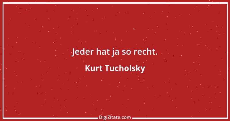 Zitat von Kurt Tucholsky 95