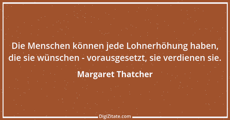 Zitat von Margaret Thatcher 26