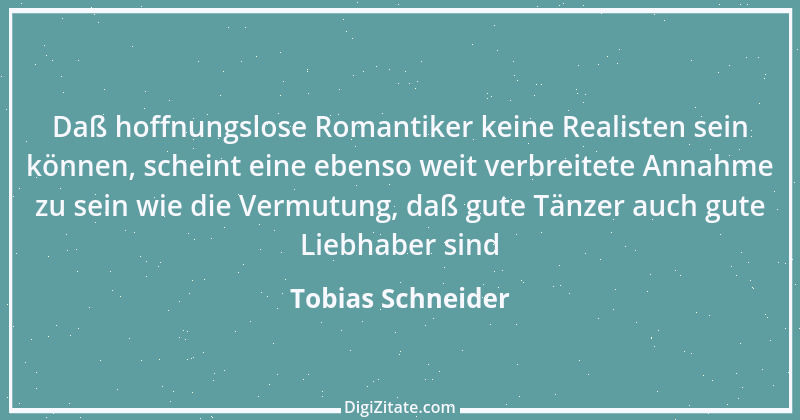 Zitat von Tobias Schneider 1