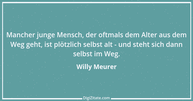 Zitat von Willy Meurer 855