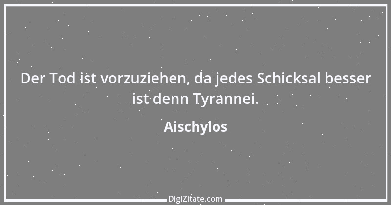 Zitat von Aischylos 94