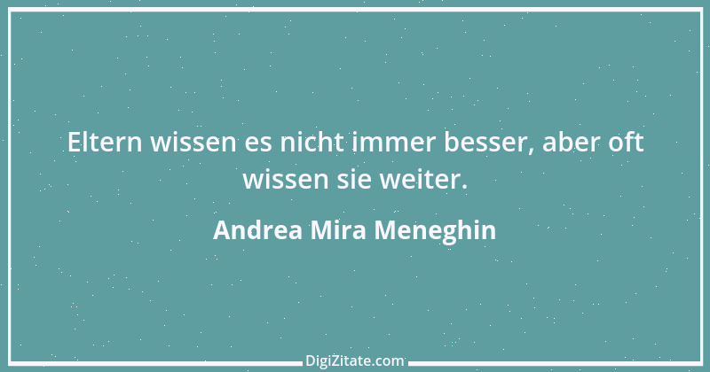 Zitat von Andrea Mira Meneghin 145