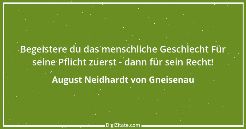 Zitat von August Neidhardt von Gneisenau 5