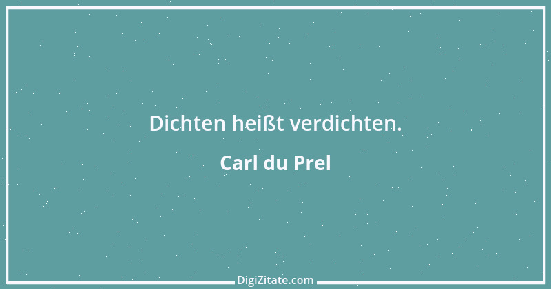 Zitat von Carl du Prel 12