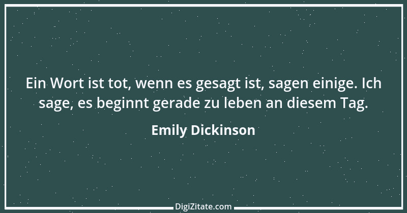 Zitat von Emily Dickinson 16