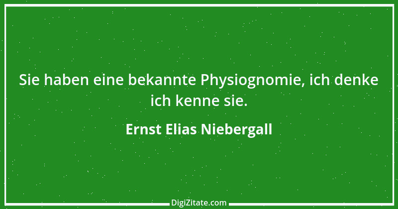 Zitat von Ernst Elias Niebergall 3