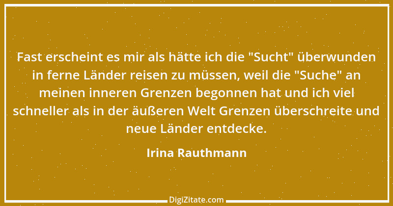 Zitat von Irina Rauthmann 82