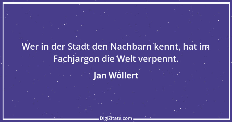 Zitat von Jan Wöllert 44