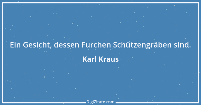 Zitat von Karl Kraus 314