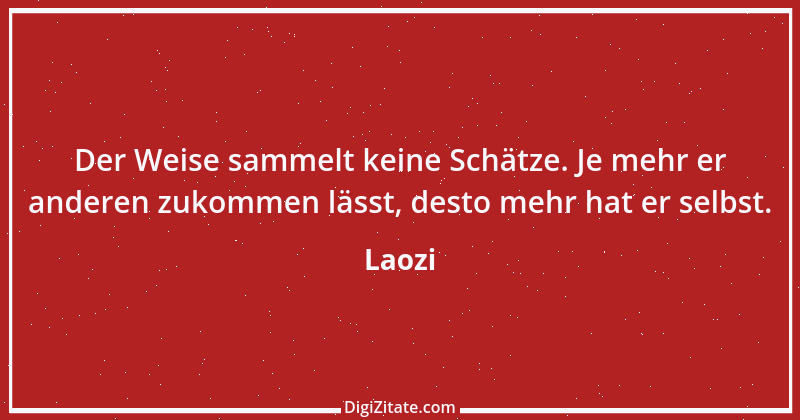 Zitat von Laozi 281