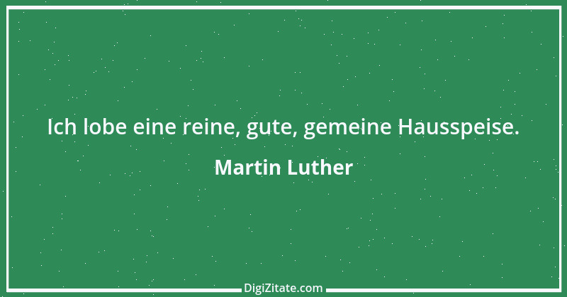 Zitat von Martin Luther 243