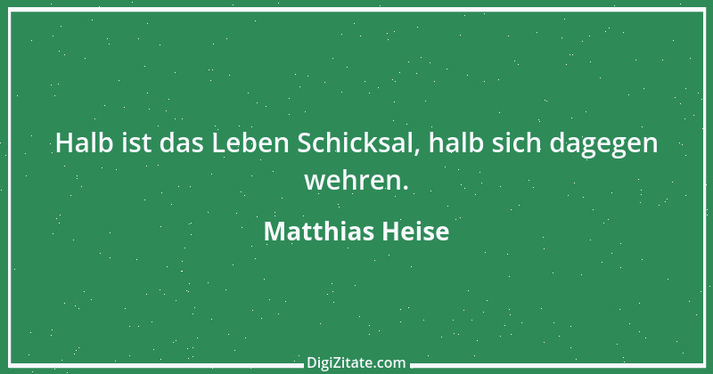 Zitat von Matthias Heise 1