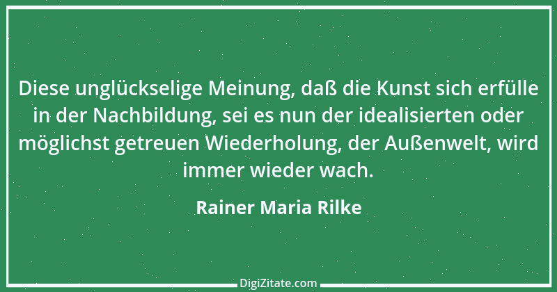 Zitat von Rainer Maria Rilke 100