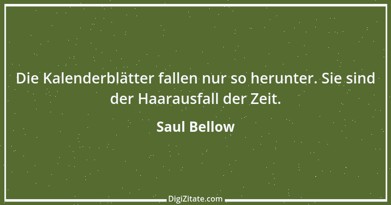 Zitat von Saul Bellow 2