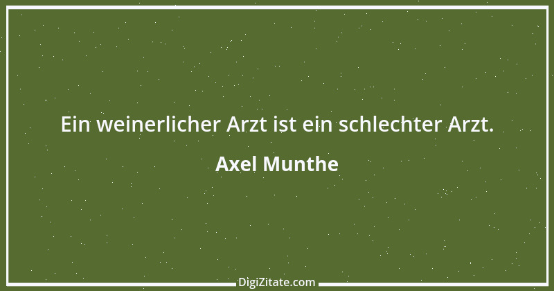 Zitat von Axel Munthe 2