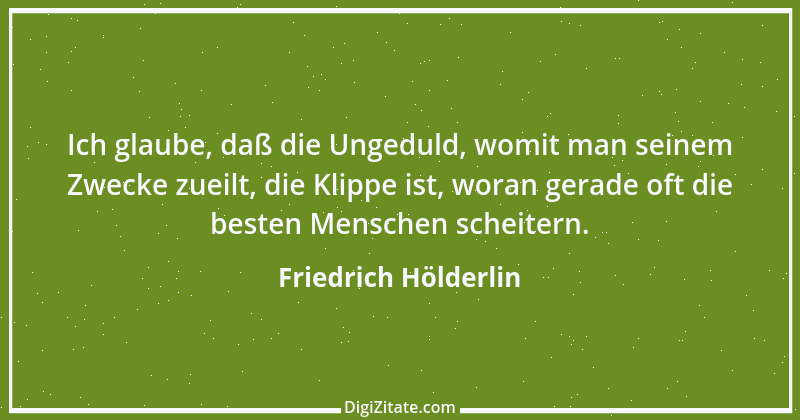 Zitat von Friedrich Hölderlin 319