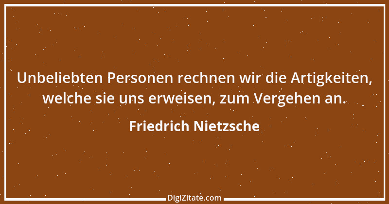 Zitat von Friedrich Nietzsche 1746