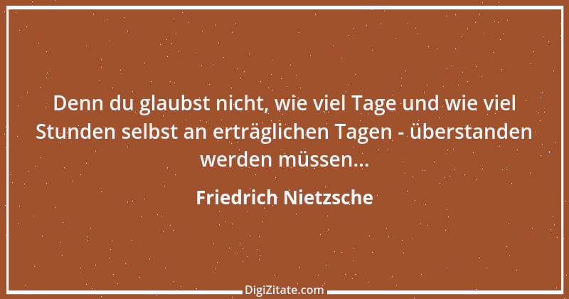 Zitat von Friedrich Nietzsche 746