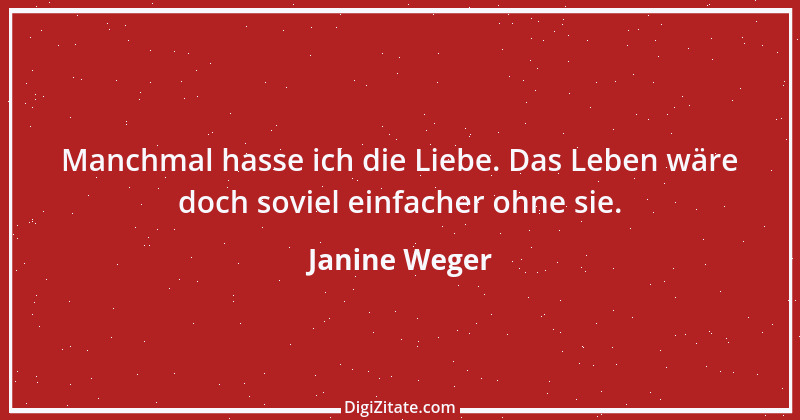 Zitat von Janine Weger 93