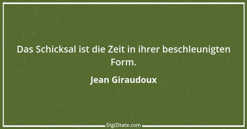 Zitat von Jean Giraudoux 13