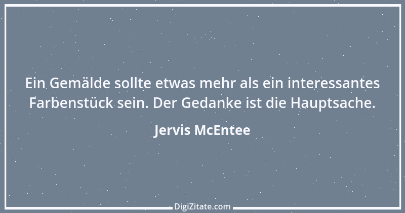 Zitat von Jervis McEntee 2