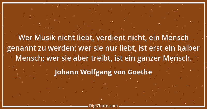 Zitat von Johann Wolfgang von Goethe 809