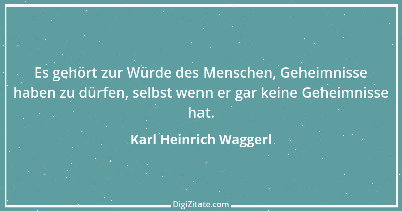 Zitat von Karl Heinrich Waggerl 27