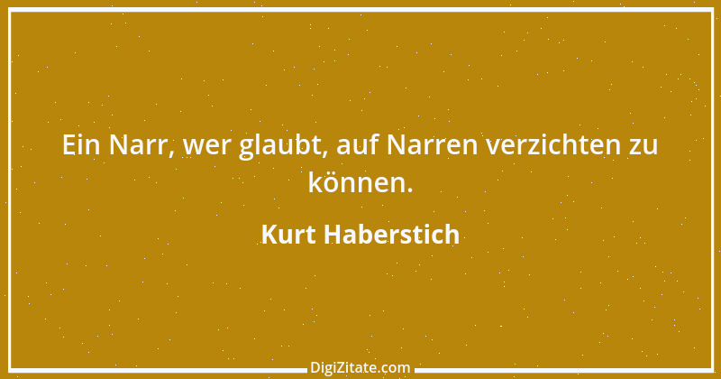 Zitat von Kurt Haberstich 12