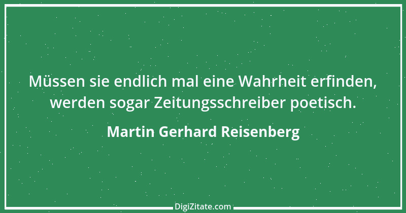 Zitat von Martin Gerhard Reisenberg 124